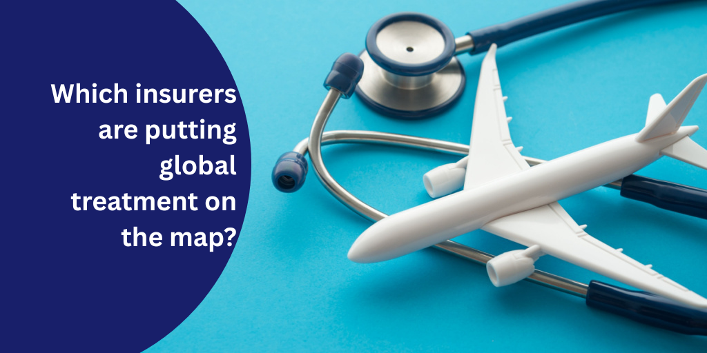 Which plans provide extra support for obtaining treatment overseas?