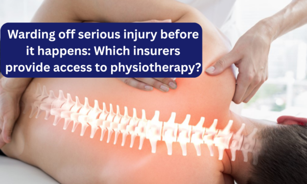 Warding off serious injury before it happens: Which insurers Provide Access to Physiotherapy?