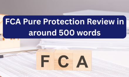 FCA Pure Protection Review in around 500 words
