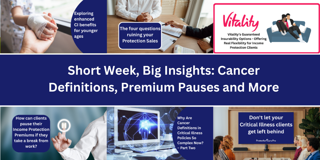 Short Week, Big Insights: Cancer Definitions, Premium Pauses and More