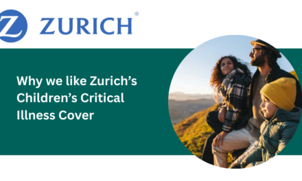 Why we like Zurich’s Children’s Critical Illness Cover