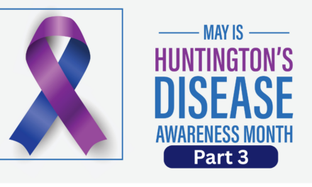 Huntington’s Disease and Protection Insurance: Critical Illness, Life, and Income Protection – Part Three