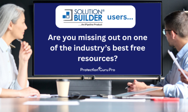 Are you missing out on one of the industry’s best free resources? – iPipeline SolutionBuilder users