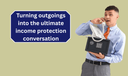 Turning outgoings into the ultimate income protection conversation