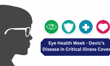 Eye Health Week – Devic’s Disease in Critical Illness Cover