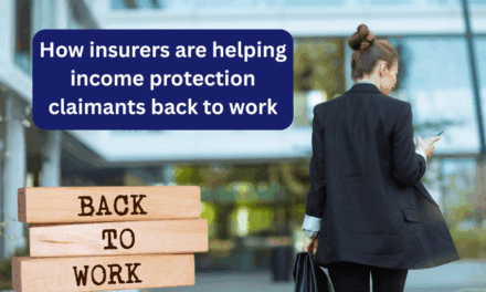 How insurers are helping income protection claimants back to work