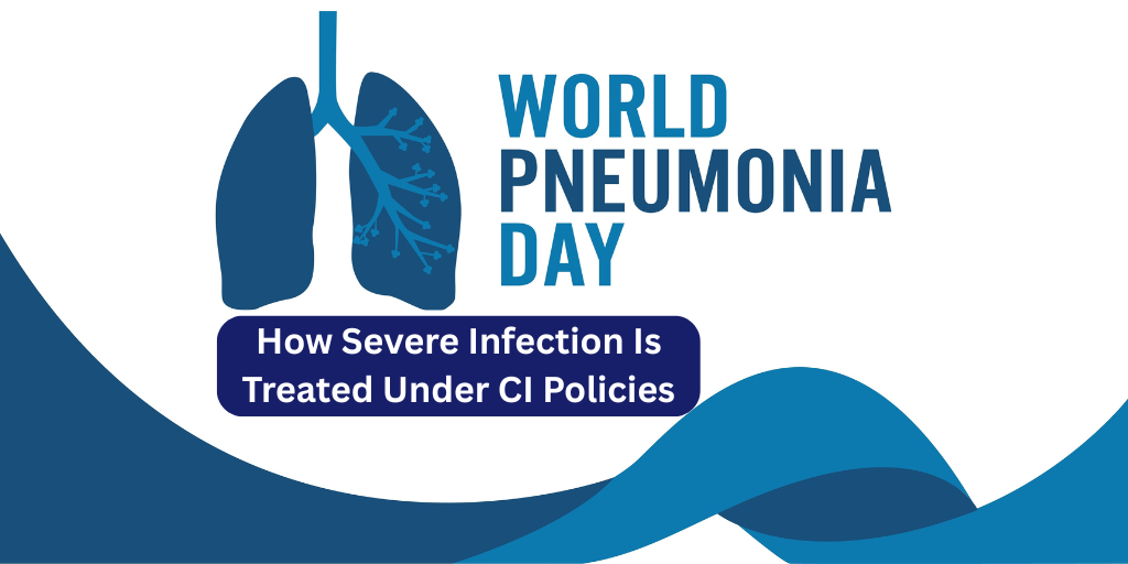 World Pneumonia Day: How Severe Infection Is Treated Under CI Policies