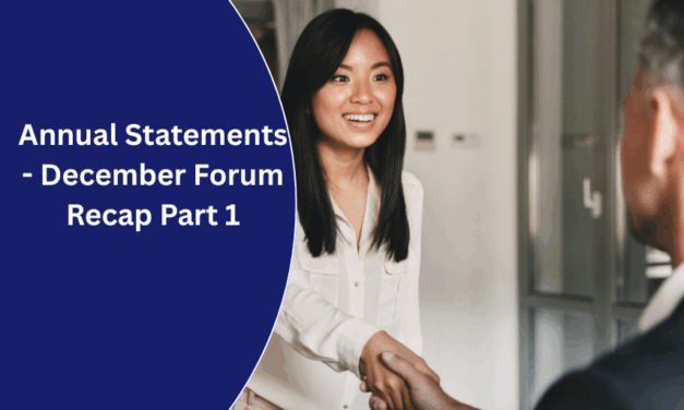 Annual Statements – December Forum Recap Part 1