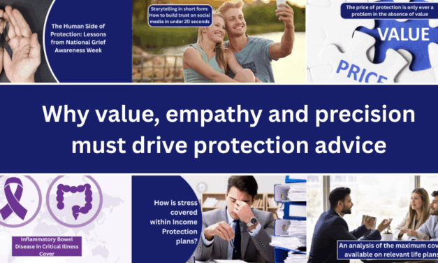 Why value, empathy and precision must drive protection advice
