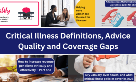 Critical Illness Definitions, Advice Quality and Coverage Gaps – Protection Guru Weekly Round-Up